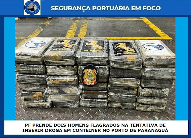 PF PRENDE DOIS HOMENS FLAGRADOS NA TENTATIVA DE INSERIR DROGA EM CONTÊINER NO PORTO DE PARANAGUÁ